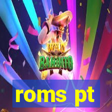 roms pt